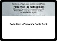 Code Card - Zeraora V Battle Deck · Miscellaneous Cards & Products · #— · Normal