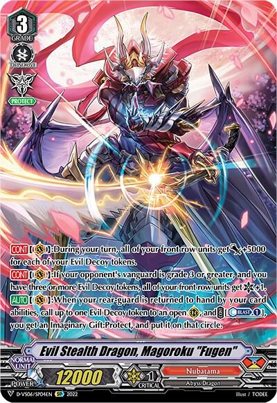 Evil Stealth Dragon, Magoroku "Fugen" (SP)