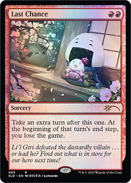 Last Chance - Secret Lair Drop Series - Magic: The Gathering