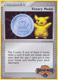 Victory Medal - 2007-2008 (Battle Road Autumn) from League & Championship Cards Pokemon card image