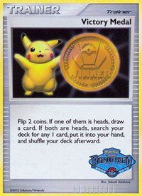 Victory Medal - 2009-2010 (Battle Road Spring) from League & Championship Cards Pokemon card image