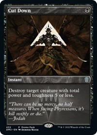 Cut Down (Promo Pack: Dominaria United)