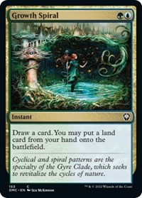 Growth Spiral (Commander: Dominaria United)