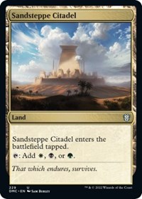 Sandsteppe Citadel (Commander: Dominaria United)