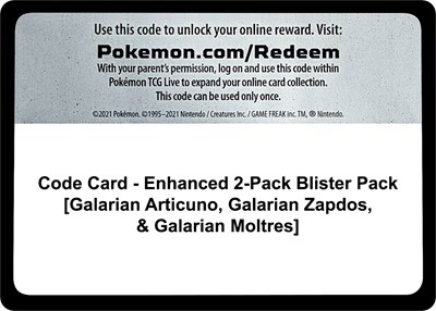 Code Card - Enhanced 2-Pack Blister Pack [Galarian Articuno, Galarian Zapdos, & Galarian Moltres]