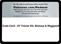 Code Card - XY Trainer Kit: Bisharp & Wigglytuff from XY Trainer Kit: Bisharp & Wigglytuff Pokemon card image