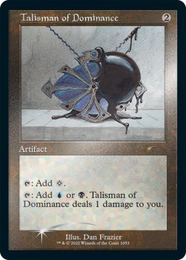 Talisman of Dominance Retro Frame Foil Etched