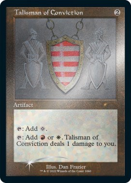 Talisman of Conviction Retro Frame Foil Etched