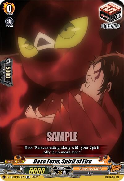 Base Form, Spirit of Fire