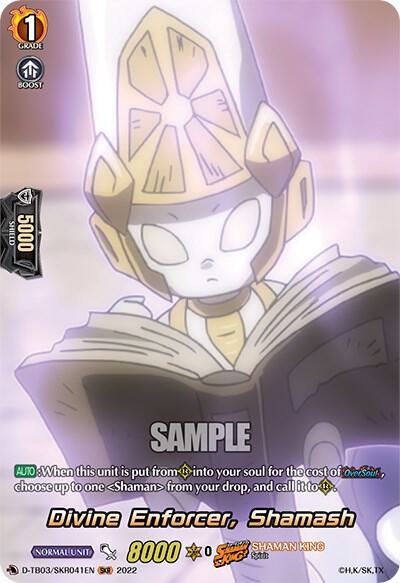 Divine Enforcer, Shamash (SKR)
