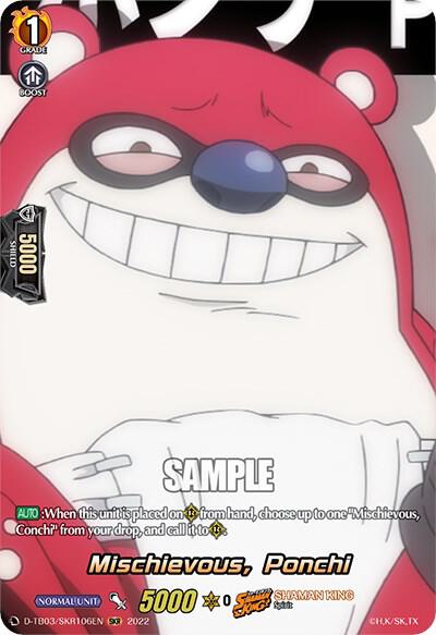 Mischievous, Ponchi (SKR)