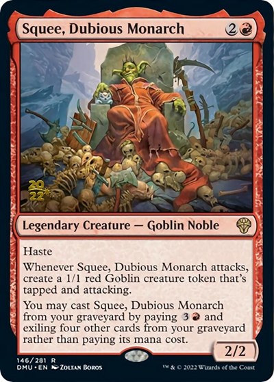 Squee Dubious Monarch
