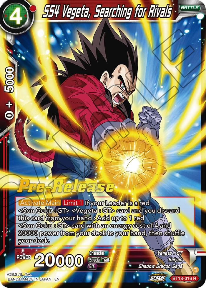 SS4 Vegeta, Searching for Rivals #BT18-016 — Dawn of the Z-Legends Pre-Release Cards