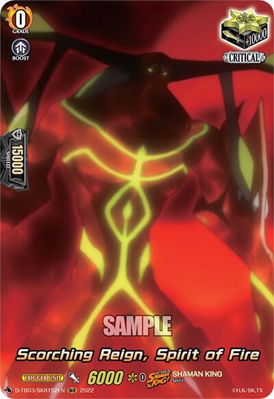 Scorching Reign, spirit of Fire (SKR)