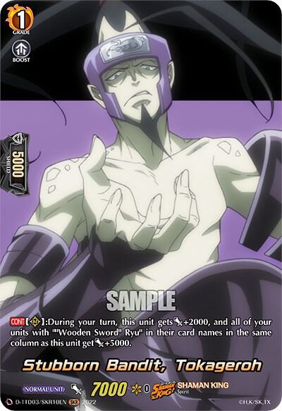 Stubborn Bandit, Tokageroh (SKR)