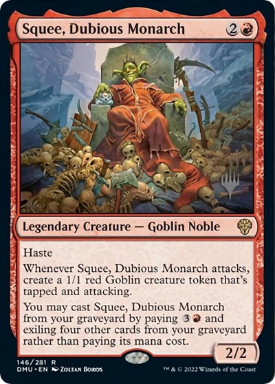 Squee, Dubious Monarch