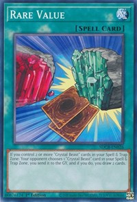 Rare Value (Structure Deck: Legend of the Crystal Beasts)