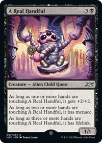 A Real Handful - Unfinity - Magic: The Gathering card