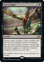 Saw in Half (Galaxy Foil) - Unfinity - Magic: The Gathering