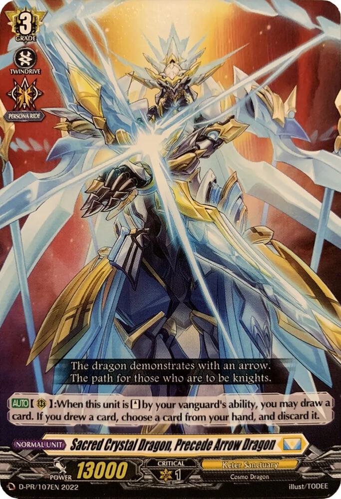 Sacred Crystal Dragon, Precede Arrow Dragon