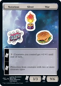 Notorious Sliver War (Unfinity)