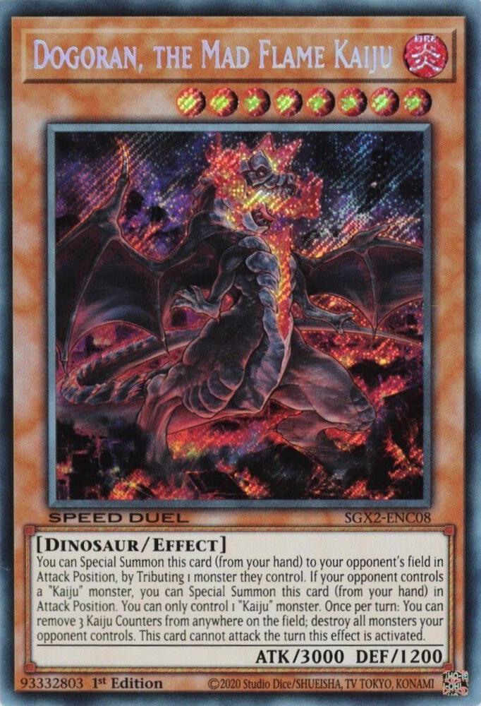 デカモン　トウマ Dogoran, the Mad Flame Kaiju (Secret Rare) - Speed Duel GX