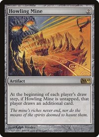 Howling Mine (Magic 2010 (M10))