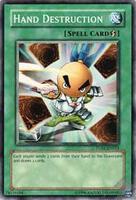 yugioh hand destruction cards Yu-Gi-Oh! - Card - OP09-EN008 - Super Rare - Unlimited Description coming soon... yugioh cards that prevent monsters