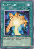 Silent Doom - Structure Deck: Warriors' Strike - YuGiOh