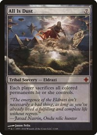 All Is Dust - Rise of the Eldrazi - Magic: The Gathering