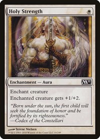 Holy Strength - Magic 2011 (M11) - Magic: The Gathering card