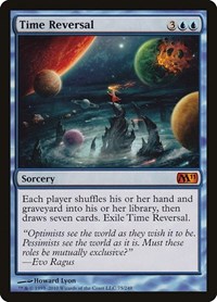 Time Reversal - Magic 2011 (M11) - Magic: The Gathering card