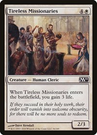 Tireless Missionaries (Magic 2011 (M11))