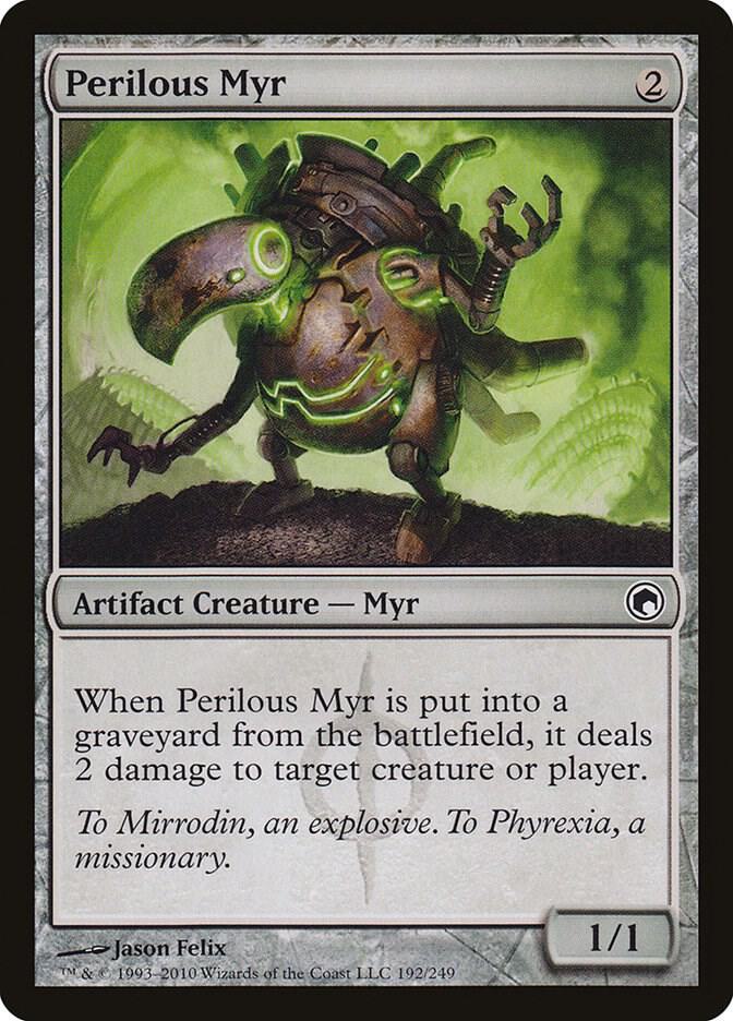 Perilous Myr - Scars of Mirrodin - Magic: The Gathering - TCGplayer.com Perilous Myr - Scars of Mirrodin - Magic: The Gathering - TCGplayer.com