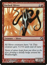 Barbed Sliver (Premium Deck Series: Slivers)