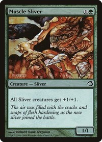 Muscle Sliver (Premium Deck Series: Slivers)