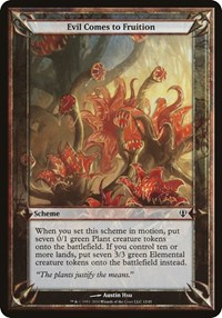 Evil Comes to Fruition (Archenemy) - Oversize Cards - Magic: The Gathering card