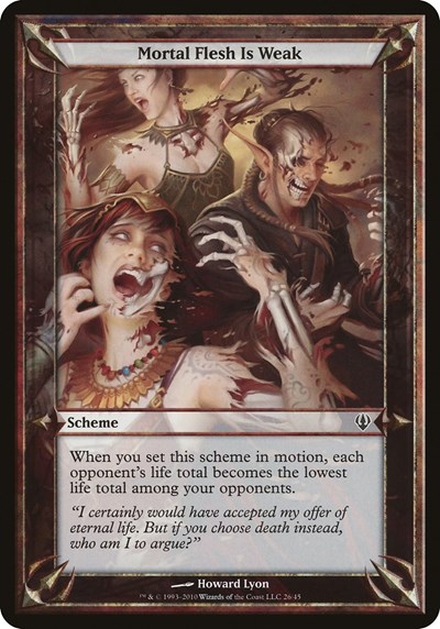 Mortal Flesh Is Weak (Archenemy)