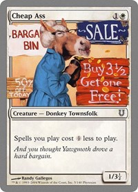 Cheap Ass - Unhinged - Magic: The Gathering card
