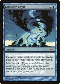 Circular Logic (FNM Promos)