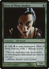 Elves of Deep Shadow (FNM Promos)