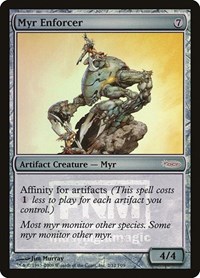 Myr Enforcer (FNM Promos)