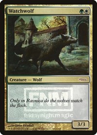 Watchwolf (FNM Promos)