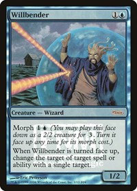 Willbender (FNM Promos)