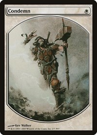 Condemn (Magic Player Rewards)