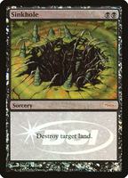 Sinkhole - Judge Promos - Magic: The Gathering - TCGplayer.com