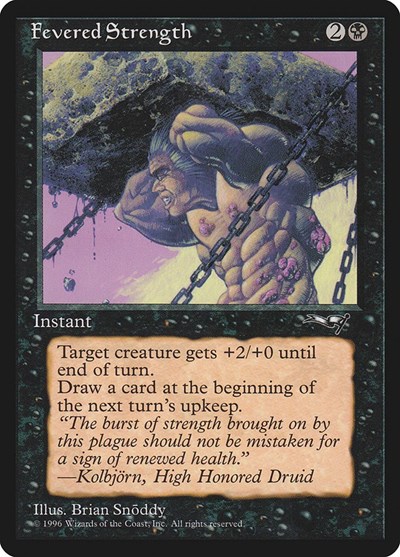 Fevered Strength (Alliances)