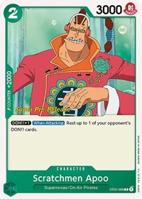 Scratchmen Apoo (Super Pre-Release Starter Deck 2: Worst Generation)
