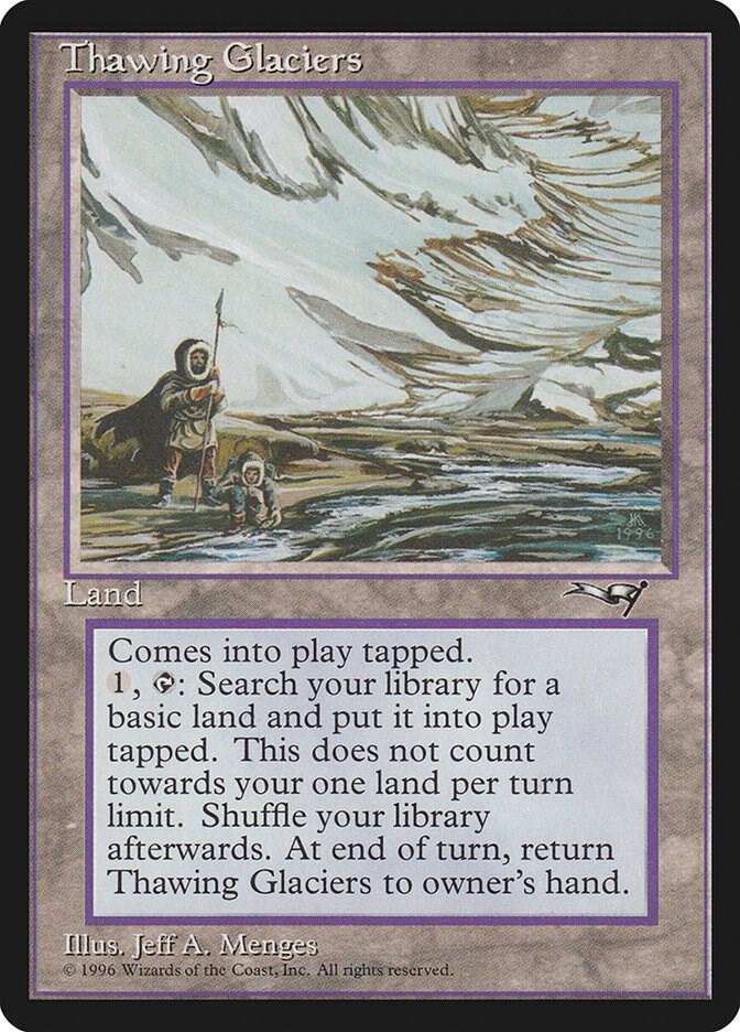 MTG／Lake of the Dead ／ Thawing Glaciers Thawing Glaciers - Alliances - Magic: The Gathering