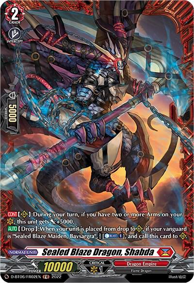 Sealed Blaze Dragon, Shabda (FR)